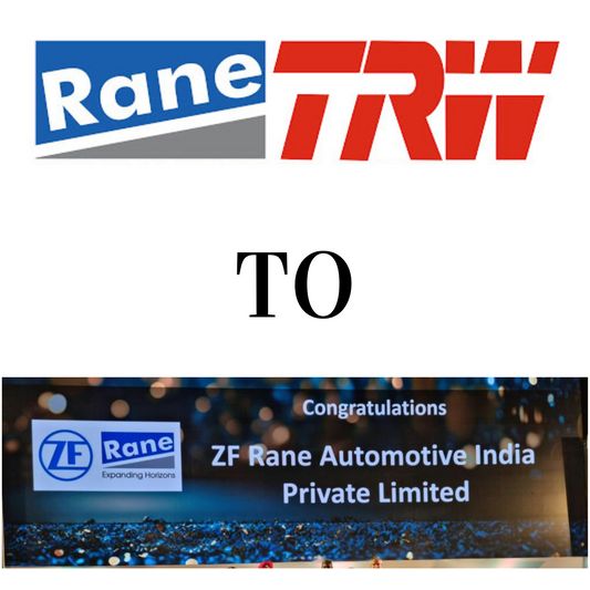 TRANSITION OF RANE TRW TO ZF RANE