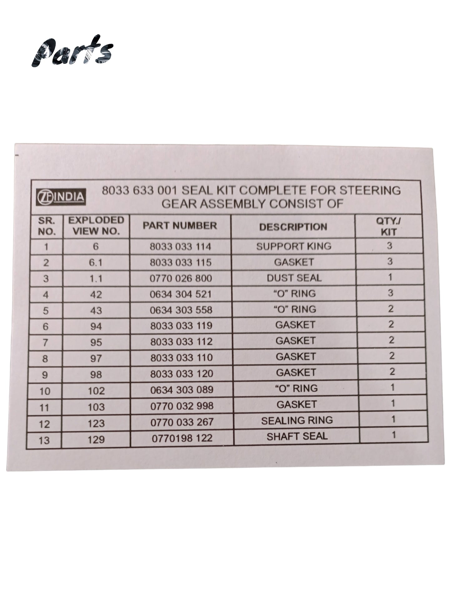 PSG SEALING KIT 8033633001 SUITABLE FOR ALL 8033 SERIES STEERING GEAR ZF INDIA